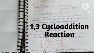 13 Cycloaddition Reactions [upl. by Edniya]