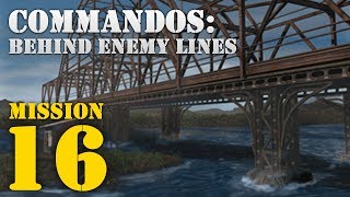 Commandos Behind Enemy Lines  Mission 16 Stop Wildfire [upl. by Crissy]