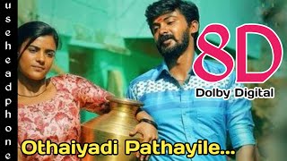 Othaiyadi Pathayila 8D  Kanaa  Othaiyadi Paathayilae Video Song  8D RockZ [upl. by Aslehc]