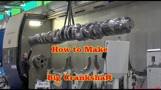 how to produce Big Crankshaft forging and machining whole process [upl. by Suh]