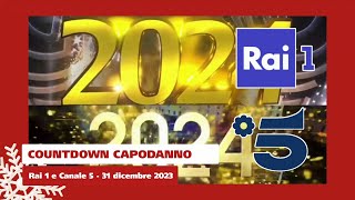 Rai 1 e Canale 5  Countdown Capodanno 2024  31 dicembre 20231 gennaio 2024 [upl. by Gnoh]