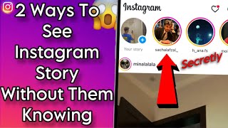 How To View Instagram Stories Without Them Knowing  Secretly Watch Instagram Story [upl. by Alyahsat95]