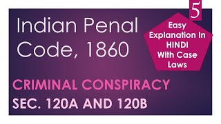 Criminal Conspiracy  120A amp 120B  Indian Penal Code  UGC  NET [upl. by Marinna]