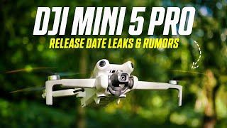 DJI Mini 5 Pro Release Date Specifications Features Updates Leaks amp Rumors All in One Video [upl. by Ballman]