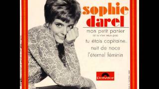 Sophie Darel  Léternel Féminin 1967 [upl. by Kurtis32]