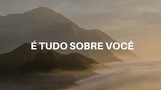 É Tudo Sobre Você  MORADA Letra [upl. by Heer58]