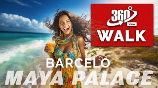 BARCELO MAYA PALACE amp MAYA GRAND  360° FULL TOUR [upl. by Adnohser]