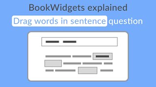 How to create a quotDrag words in sentencequot question in BookWidgets [upl. by Aala989]