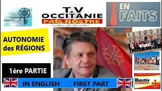 Autonomy of regions with JLuc DAVEZAC Bastir Occitanie  United Regions of Europe [upl. by Hasina665]