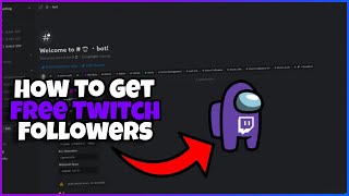 Free Twitch Follower Bot 2023 Discord [upl. by Norvil]