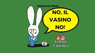 NOIL VASINO NO Stephanie Blake by letture Cariolina [upl. by Inalel]