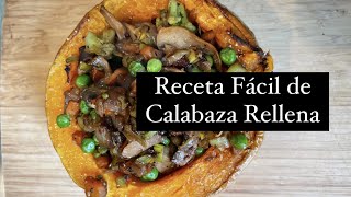 Receta Fácil de Calabaza Rellena al Horno Vegana [upl. by Dlaner591]