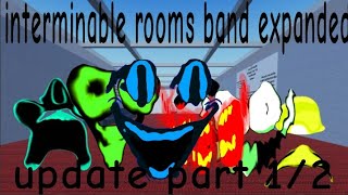 interminable rooms band expanded update part 12 [upl. by Mlohsihc]