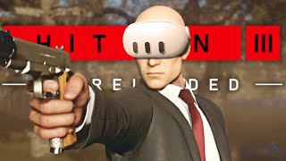 Mendoza  Hitman 3 VR Reloaded Part 5 [upl. by Odiug]