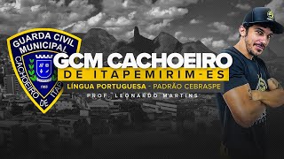 GCM CACHOEIRO DE ITAPEMIRIMES  LÍNGUA PORTUGUESA  PADRÃO CEBRASPE [upl. by Einra]