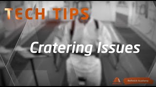 Tech Tips Cratering Issues [upl. by Ynohta857]