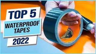 Top 5 Best Waterproof Tapes 2024 [upl. by Gneh]