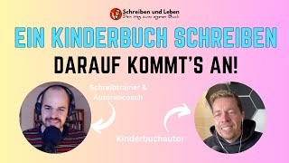 Ein Kinderbuch schreiben  darauf kommts an [upl. by Geilich]