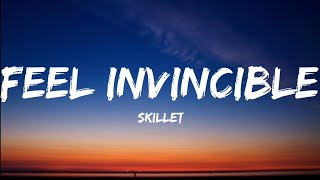 Skillet Feel Invincible Lyrics Video [upl. by Tamaru133]