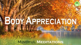 Body Appreciation  Guided Meditation [upl. by Maurey]