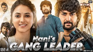 Nanis Gang Leader Full Movie  Nani  Priyanka Mohan  Kartikeya  Review amp Facts HD [upl. by Svend728]