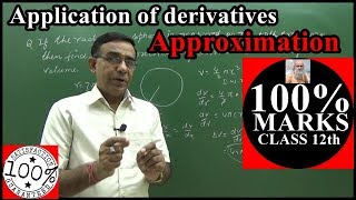 Class 12 Maths Differentiation application of derivatives approximation cbse 2019 Q4 [upl. by Epolulot]