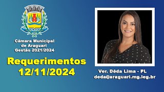 Requerimentos Vereadora Dêda Lima 12112024 [upl. by Koller472]