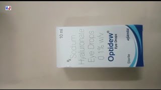 Optidew Eye Drops  Sodium Hyaluronate Eye Drops  Optidew Eye Drops Uses Side effects benefits Dose [upl. by Eleda]