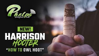 How to Hoot like an OWL  NEW Harrison Hooter [upl. by Vicky176]