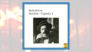 Italo Svevo  Senilità  Capitolo 4 Audiolibro [upl. by Eniamret]