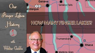 How many Finger Lakes are there  Our Finger Lakes History [upl. by Noscire]