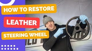 How To Restore Leather Steering Wheel [upl. by Cohlette]