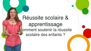 Réussite scolaire  Comment aider son enfant à réussir [upl. by Ydoj451]