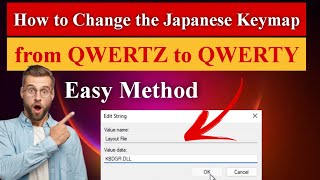 How to Change Japanese Keymap from QWERTZ to QWERTY in Windows 1110 Solved japaneselanguage [upl. by Deborah]