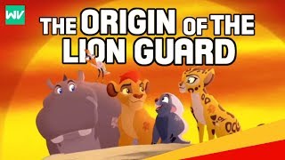 The Origin of The Lion Guard  Their Absence from The Lion King Explained [upl. by Haon]