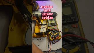 How To Test Dewalt Drill Motor For Failure [upl. by Constantia]