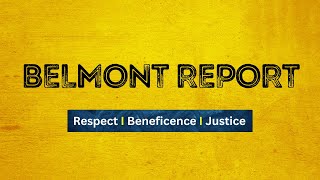 What is Belmont Report I Respect for Persons I Beneficence I Justice [upl. by Lizabeth]