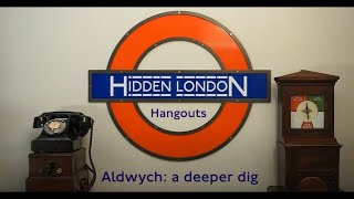 Hidden London Hangouts S2E8  Aldwych a deeper dig [upl. by Aseen]