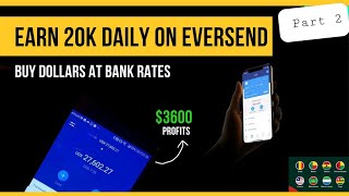 Fund Eversend account at N490Buy Kenya Shillings make 20k daily on eversend arbitrage  PT2 [upl. by Esil]