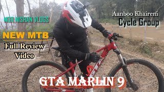 GTA Marlin 9 Cycle Review By MGRNISHANVLOGS MTB Rider Aanboo Khaireni Lets Create cycle Group [upl. by Esilahs]