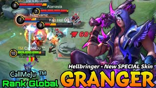 Granger Hellbringer New SPECIAL Skin MVP Play  Top Global Granger by CallMeJu  MLBB [upl. by Fougere]