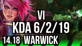 VI vs WARWICK JGL  6219  NA Challenger  1418 [upl. by Negiam216]