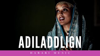 Malasayach  Adiladlign │Harari Music [upl. by Hasile875]