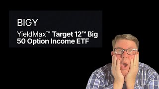 Uncovering BIGY ETF YieldMax’s Bold HighYield Breakthrough 🚀💰 [upl. by Vargas]