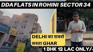 DDA FLATS IN ROHINI SECTOR 34  1 BHK ONLY 12 LAC [upl. by Nahej]