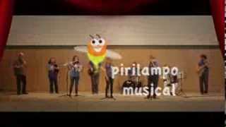 PIRILAMPO MUSICAL [upl. by Stryker16]