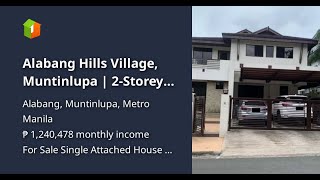 Alabang Hills Village Muntinlupa  2Storey House and Lot 330 sqm Floor Area for Sale [upl. by Anez]