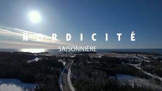 Nordicité saisonnière Ressourcement [upl. by Odetta]