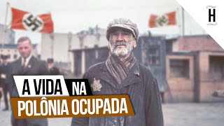 Como era a Vida na POLÔNIA OCUPADA  Segunda Guerra Mundial [upl. by Way]