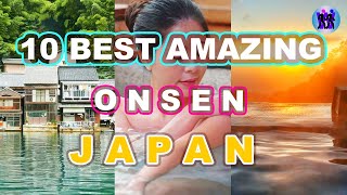 Top 10 Onsen in Japan  Best nature hot spring  Japan Travel [upl. by Lorilee667]